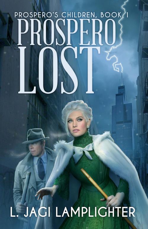Cover of the book Prospero Lost by L. Jagi Lamplighter, WordFire Press
