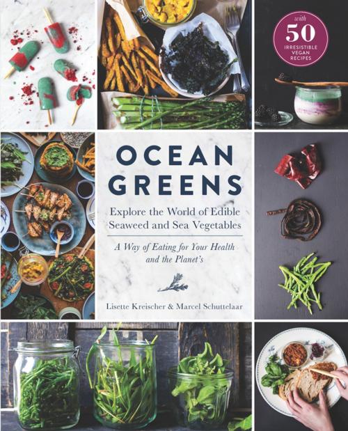 Cover of the book Ocean Greens by Lisette Kreischer, Marcel Schuttelaar, North Sea Farm, The Experiment