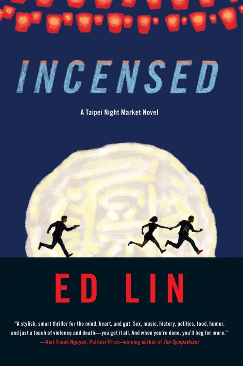 Cover of the book Incensed by Ed Lin, Soho Press