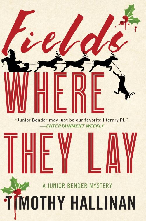 Cover of the book Fields Where They Lay by Timothy Hallinan, Soho Press