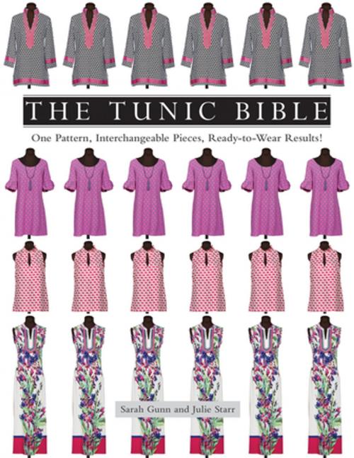 Cover of the book The Tunic Bible by Sarah Gunn, Julie Starr, C&T Publishing