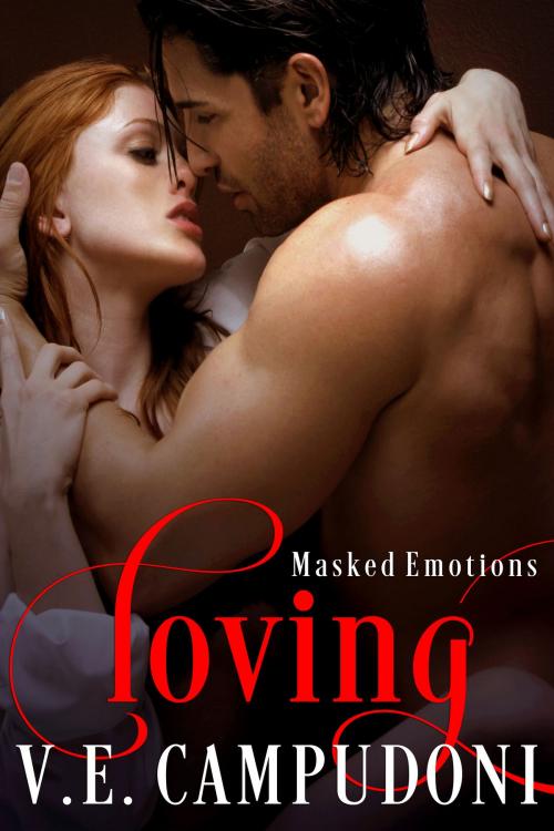 Cover of the book Loving by V.E. Campudoni, Beau to Beau Books