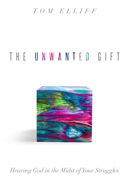 Cover of the book The Unwanted Gift by Tom Elliff, CLC Publications