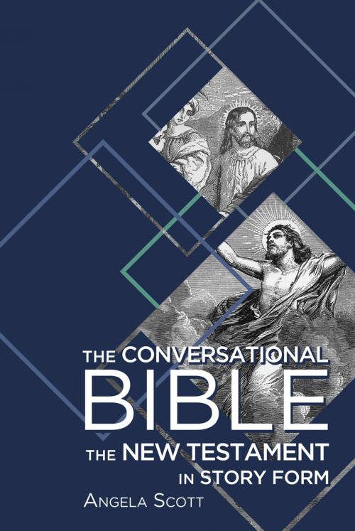 Cover of the book The Conversational Bible by Angela Scott, Ambassador International