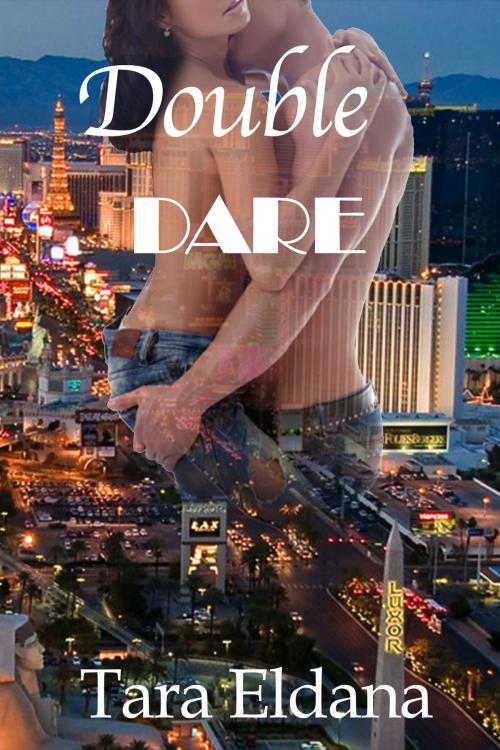 Cover of the book Double Dare by Tara Eldana, Black Opal Books