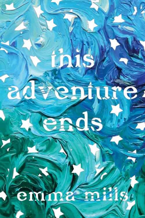 Cover of the book This Adventure Ends by Emma Mills, Henry Holt and Co. (BYR)
