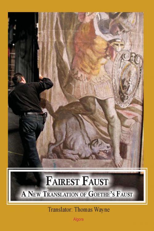 Cover of the book Faust by Thomas Wayne, Algora Publishing