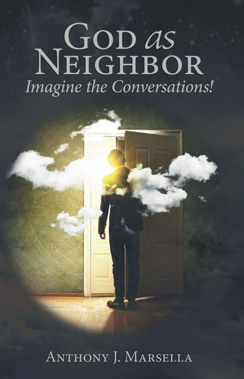 Cover of the book God as Neighbor by Anthony J. Marsella, Mountain Arbor Press