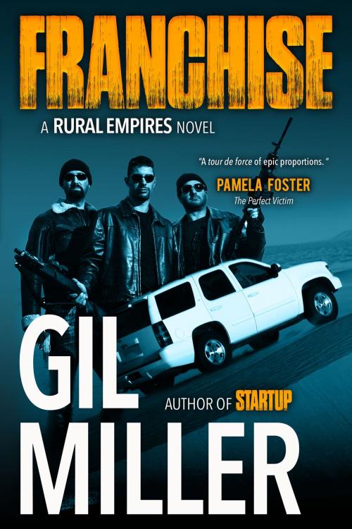 Cover of the book Franchise by Gil Miller, Oghma Creative Media