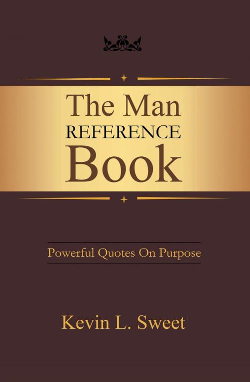 Cover of the book The Man Reference Book by Kevin L Sweet, Page Publishing, Inc.