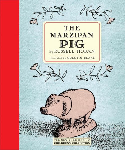 Cover of the book The Marzipan Pig by Russell Hoban, New York Review Books