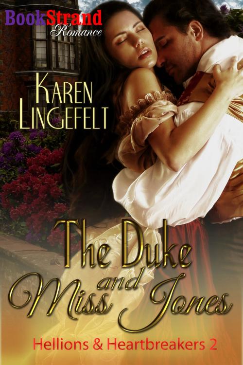 Cover of the book The Duke and Miss Jones by Karen Lingefelt, Siren-BookStrand