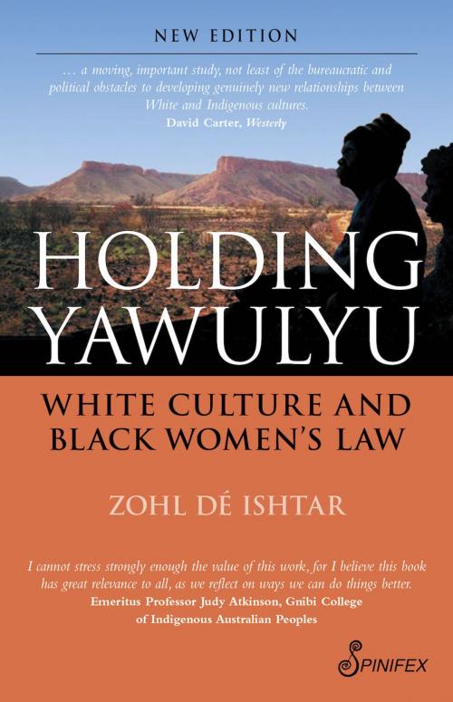 Cover of the book Holding Yawulyu by Zohl dé Ishtar, Spinifex Press