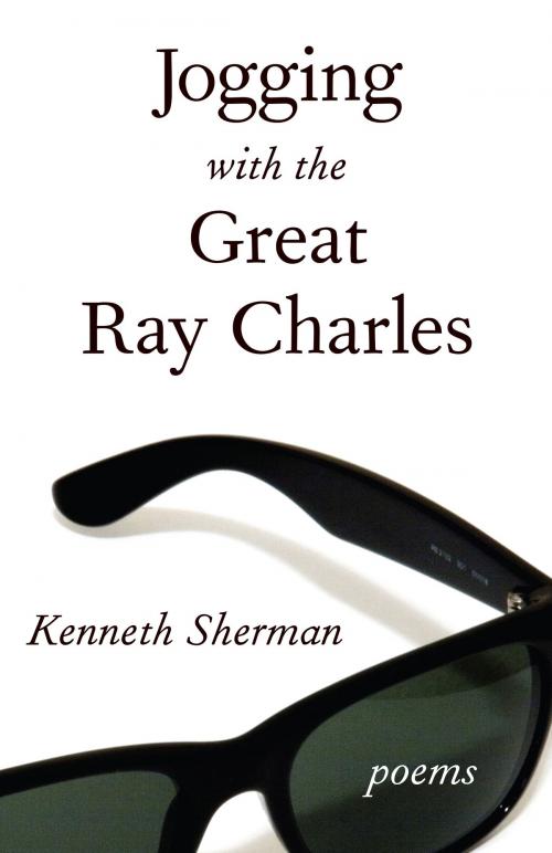 Cover of the book Jogging with the Great Ray Charles by Kenneth Sherman, ECW Press