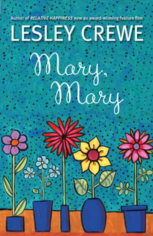Cover of the book Mary, Mary by Lesley Crewe, Nimbus