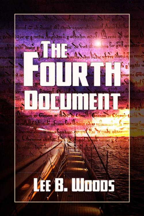Cover of the book The Fourth Document by Lee B. Woods, Double Dragon Publishing