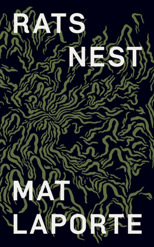 Cover of the book RATS NEST by Mat Laporte, BookThug