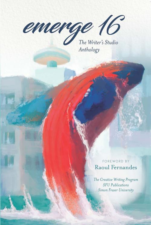 Cover of the book emerge 16 by Raoul Fernandes, SFU Digital