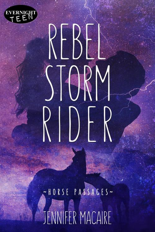 Cover of the book Rebel Storm Rider by Jennifer Macaire, Evernight Teen