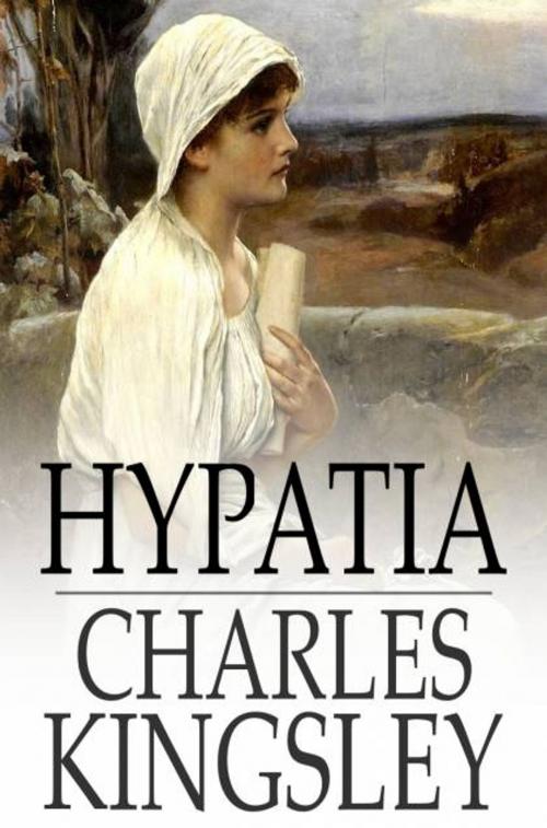 Cover of the book Hypatia by Charles Kingsley, The Floating Press