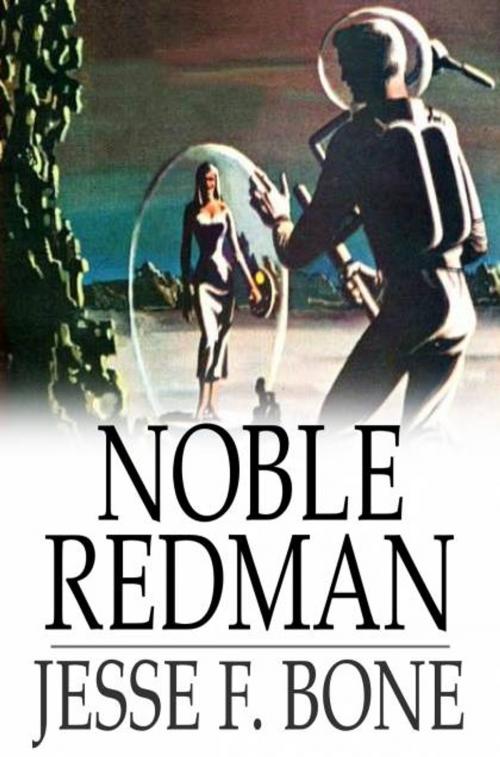 Cover of the book Noble Redman by Jesse F. Bone, The Floating Press