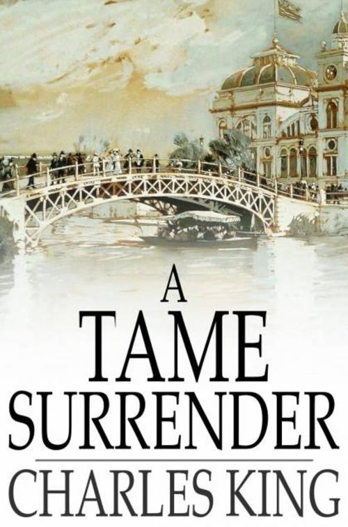 Cover of the book A Tame Surrender by Charles King, The Floating Press