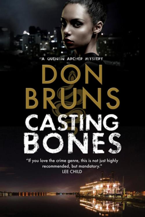 Cover of the book Casting Bones by Don Bruns, Severn House Publishers