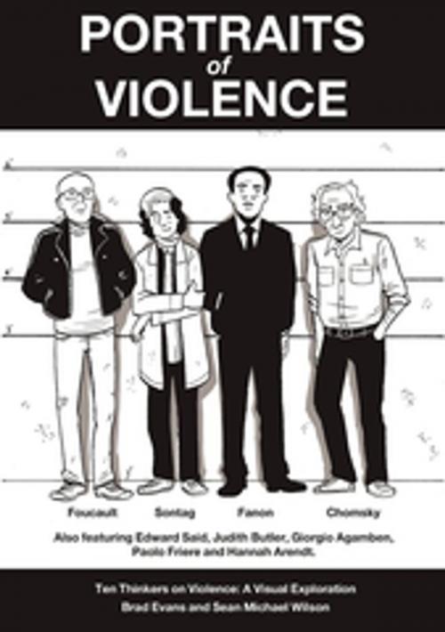 Cover of the book Portraits of Violence by Brad Evans, Sean Michael Wilson, New Internationalist