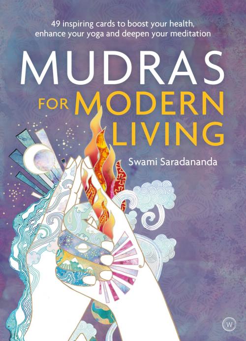 Cover of the book Mudras for Modern Life by Swami Saradananda, Watkins Media