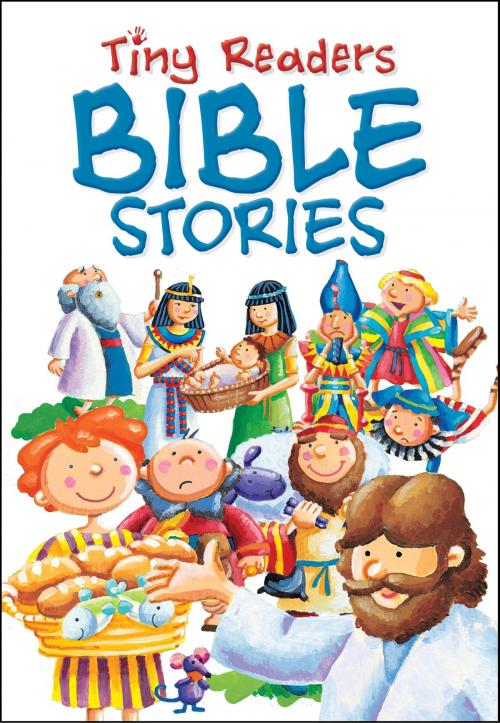 Cover of the book Tiny Readers Bible Stories by Karen Williamson, Lion Hudson LTD
