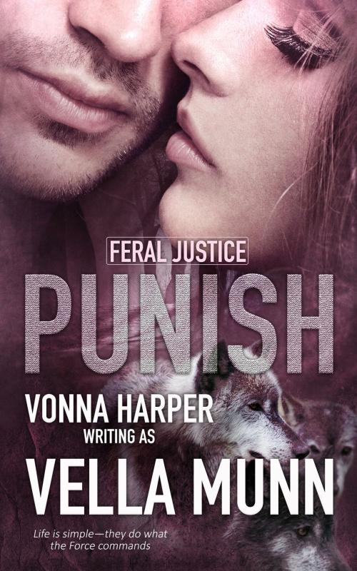 Cover of the book Punish by Vella Munn, Totally Entwined Group Ltd