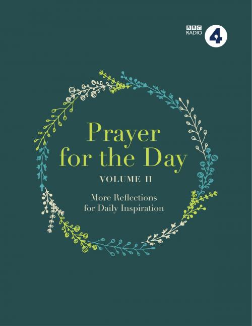 Cover of the book Prayer for the Day Volume II by BBC Radio 4, Watkins Media