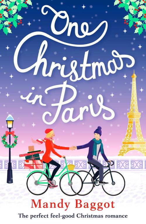 Cover of the book One Christmas in Paris by Mandy Baggot, Bookouture
