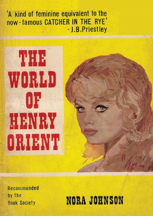 Cover of the book The World of Henry Orient: A Novel by Nora Johnson, Tannenberg Publishing