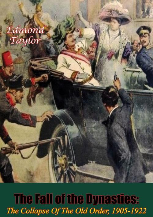 Cover of the book The Fall Of The Dynasties by Edmond Taylor, Verdun Press