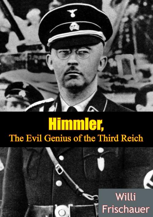 Cover of the book Himmler by Willi Frischauer, Lucknow Books