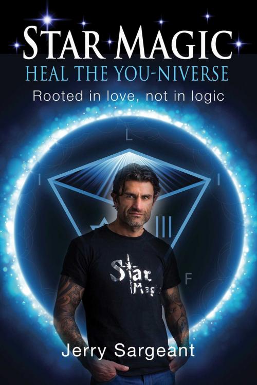 Cover of the book Star Magic: Heal the You-Niverse by Jerry Sargeant, Inner Traditions/Bear & Company