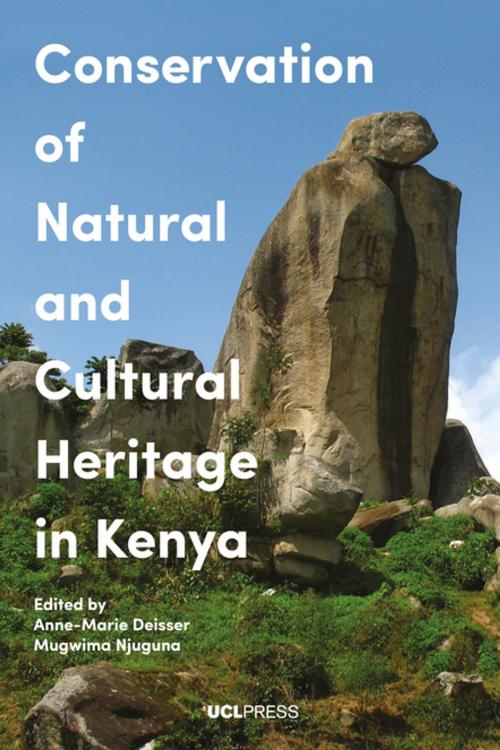 Cover of the book Conservation of Natural and Cultural Heritage in Kenya by , UCL Press