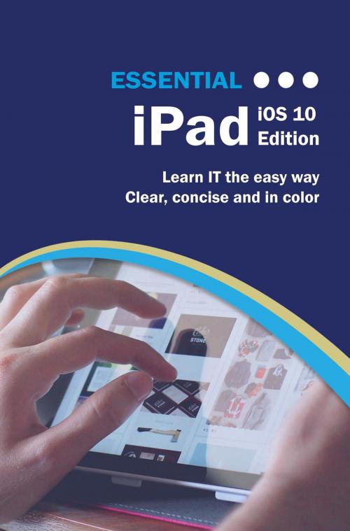 Cover of the book Essential iPad by Kevin Wilson, Elluminet Press