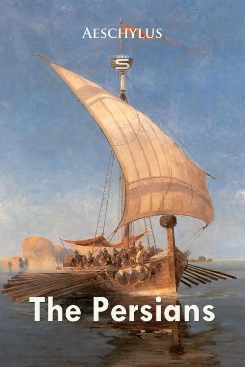 Cover of the book The Persians by Aeschylus, Interactive Media