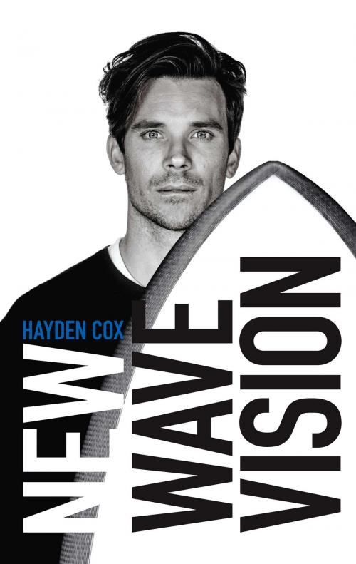 Cover of the book New Wave Vision by Hayden Cox, Simon & Schuster Australia