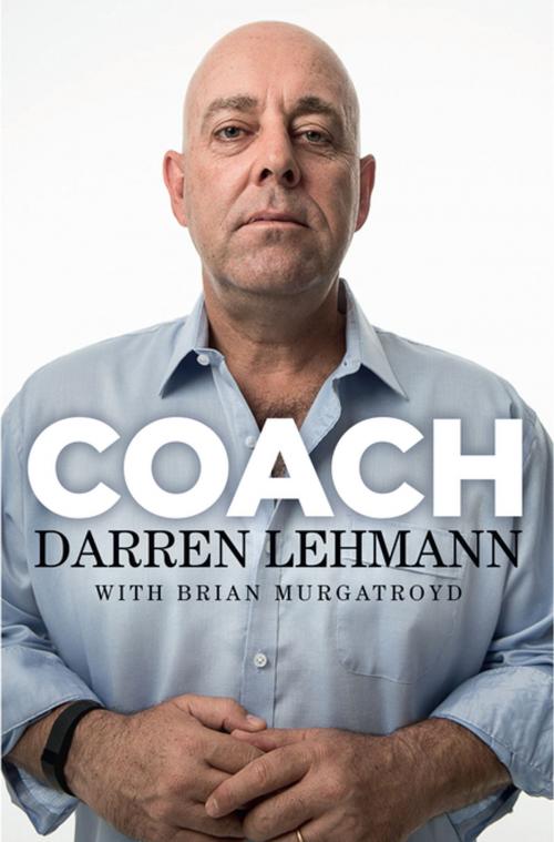 Cover of the book Coach by Darren Lehmann, Penguin Random House Australia