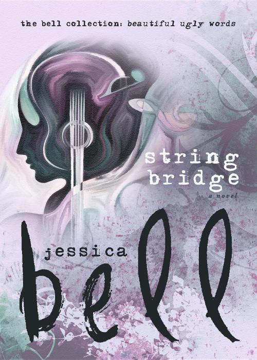 Cover of the book String Bridge by Jessica Bell, Vine Leaves Press