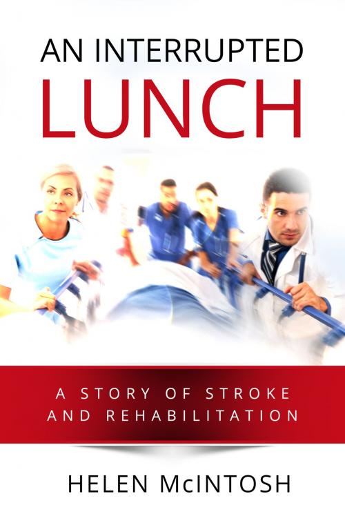 Cover of the book An Interrupted Lunch by Helen McIntosh, Australian eBook Publisher