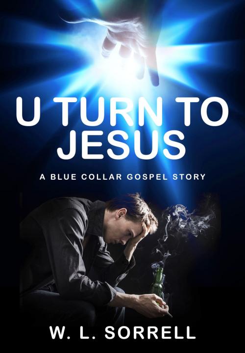 Cover of the book U Turn to Jesus by W. L. Sorrell, Vivid Publishing