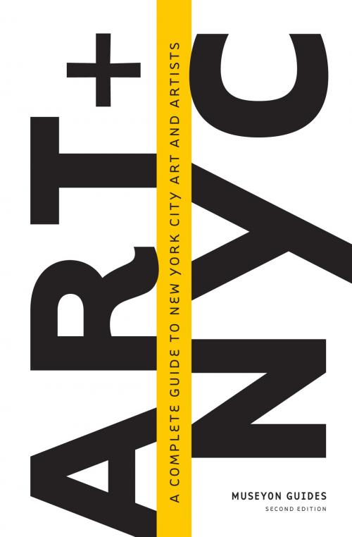 Cover of the book Art and NYC by Museyon, Museyon