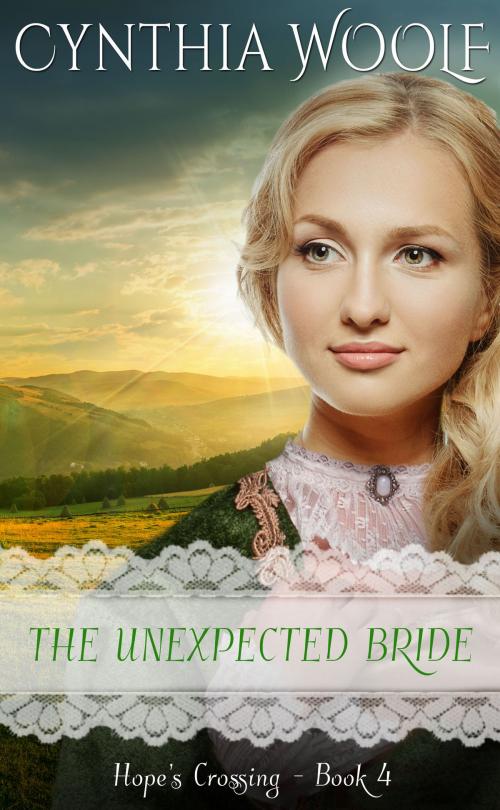 Cover of the book The Unexpected Bride by Cynthia Woolf, Firehouse Publishing