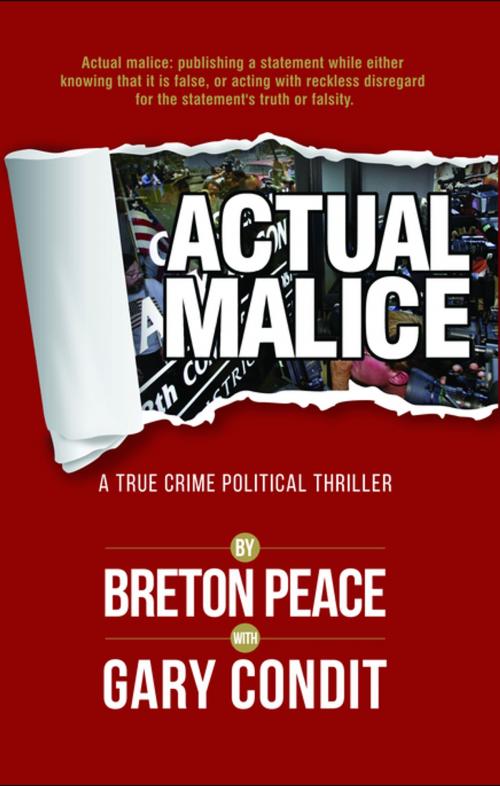 Cover of the book Actual Malice by Breton Peace, Ghost Mountain Books