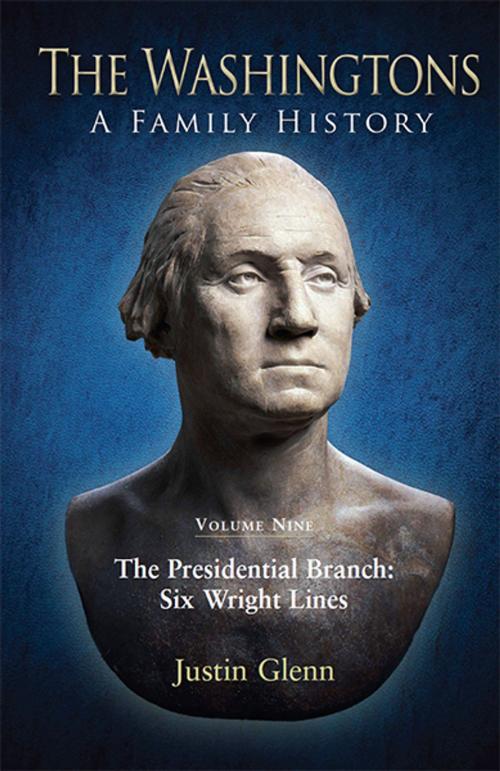 Cover of the book The Washingtons. Volume 9 by Justin Glenn, Savas Publishing