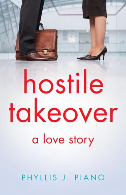 Cover of the book Hostile Takeover by Phyllis J. Piano, SparkPress